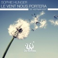 De Hofnar、Sophie Hunger - Le Vent Nous Portera (De Hofnar Edit)