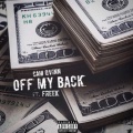 Freek、CAM QVINN - Off My Back (Explicit)