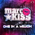 Marc Kiss - One in a Million