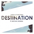 LarsM、Pankowski、Michael Zhonga - Destination