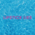JULIAS MOON - Lipstick Lies