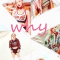 Girl_Ghosts - 【暑假回归】-Why