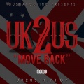 UK2US、SILENZE、Shadow - Move Back