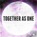 Together As One (Original Mix)