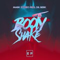 Mark Stereo、Jay Flores、Dr. Berk - Booty Shake ((Jay Flores Remix))