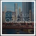 Deep House Origins, Vol. 1
