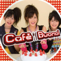 Buono！ - 君がいれば