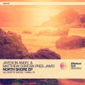 Jayeson Andel、Matthew Duncan pres. JAM'D - North Shore