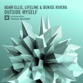 Adam Ellis、Lifeline、Denise Rivera - Outside Myself (Original Mix)