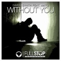 Dario Synth、The Un4given、anto - Without You (The Un4given Remix)