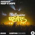 DOPEDROP - Keep It Dope (Original Mix)