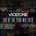 Vicetone - End Of The Year Mix 2016