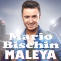 Mario Bischin - Maleya (Radio Edit)