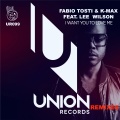 I Want You to Love Me (Fabio Tosti Funky Clubbing Mix)