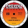 lavette、DJ Pierre - I Might Be Leavin' U (feat. LaVette) (N.Y. Club Mix)