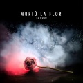 El Ruso - Murió la Flor