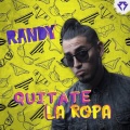 Randy HP - Quitate la Ropa (Explicit)