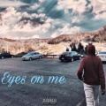 NBScotty、YKJU、Vito - Eyes on me ((Explicit))