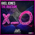 Axel Jones - The Rhythm (Original Mix)