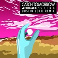 Dustin Lenji、Afrojack、Sting - Catch Tomorrow