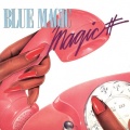 blue magic - For The Love Of You