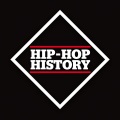 Hip-Hop History: The Collection