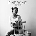 Sonja - Fine by Me
