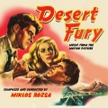 Desert Fury (Music From the Motion Picture)
