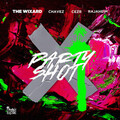 Chavez、The Wixard、CEZR、Rajahei - Party Shot