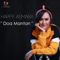 Happy Asmara - Doa Mantan