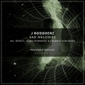 J Roddherz - Sad Melodies (Eduardo Alba Remix)