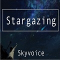 Skyvoice - Stargazing