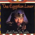 The Egyptian Lover - I'm So Freaky