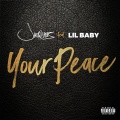 Your Peace (Explicit)