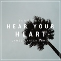 James Carter - Hear Your Heart (James Carter Remix)