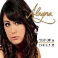 Alayna - Top of a Dream