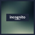 Incognito