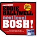 Eddie Halliwell - Mixmag Presents Eddie Halliwell: Next Level Bosh!