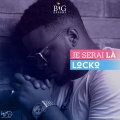 Locko - Je serai la