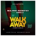 Emily、Major Rempzy - Walk Away