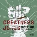 Greatness Jones、Dave East - Roll Up