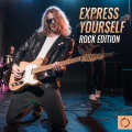 Express Yourself, Rock Edition