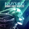 In My Mind (Bombs Away 2015 Bootleg)