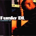 Funky DL - 2Long Remix