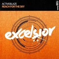 ActiveBlaze - Reach For The Sky (Extended Mix)