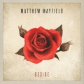 Matthew Mayfield - Desire