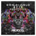 Don Diablo、CID - Prototype (Original Mix)