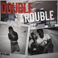 Hitta Jugg、Young Jose - Double Trouble ((Explicit))