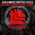 Hunter Siegel、3LAU、Nom De Strip、Estelle - The Night