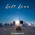 Dilla - Left Lane